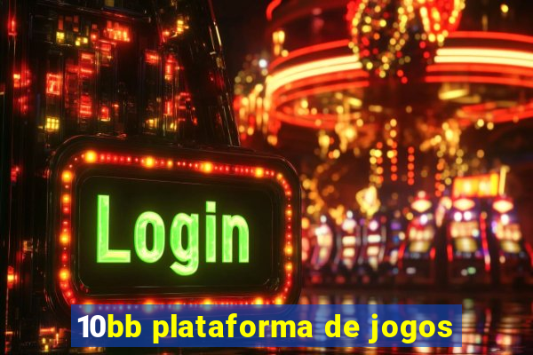 10bb plataforma de jogos